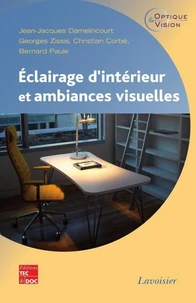 Éclairage d'intérieur et ambiances visuelles