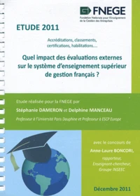 Quel impact des évaluations externes sur le système d'enseignement supérieur de gestion français ?