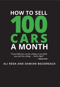 How To Sell 100 Cars A Month