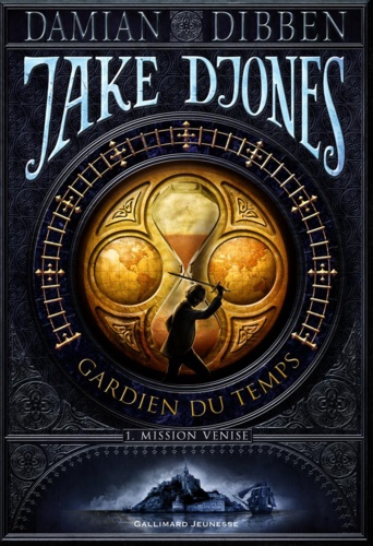 Jake Djones, gardien du temps  Les gardiens de l'histoire !