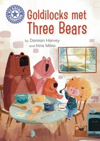 Damian Harvey - Goldilocks Met Three Bears - Independent reading Purple 8.