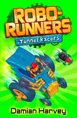 Tunnel Racers. Book 2