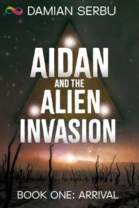 Aidan and the Alien Invasion