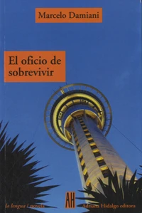 El oficio de sobrevivir