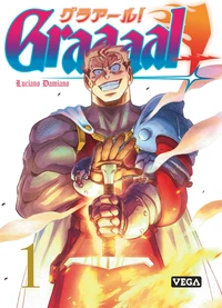 Graaaal ! Tome 1
