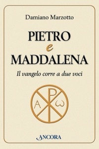 Damiano Marzotto - Pietro e Maddalena.