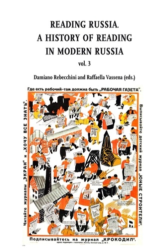 Reading russia, vol. 3. A History of Reading in Modern Russia