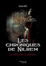 Damien Ares - Les chroniques de Nilrem - Le cadeau de la princesse.
