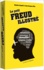 Le petit Freud illustré. Vocabulaire impertinent de la psychanalyse