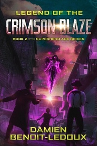  Damien Benoit-Ledoux - Legend of the Crimson Blaze - Superhero Age, #2.