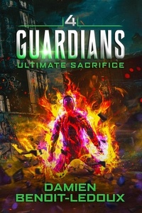  Damien Benoit-Ledoux - Ultimate Sacrifice - Guardians, #4.