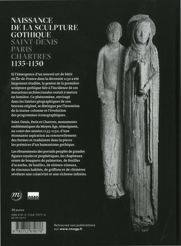 La naissance de la sculpture gothique. Saint-Denis /Paris/Chartres