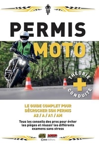 Damien Bullot et Fabien Lecoutre - Permis Moto A2/A/A1/AM.