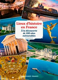 Lieux d'histoire en France