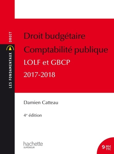 Damien Catteau - Droit budgétaire Comptabilité publique.