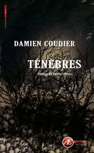 Damien Coudier - Ténèbres.
