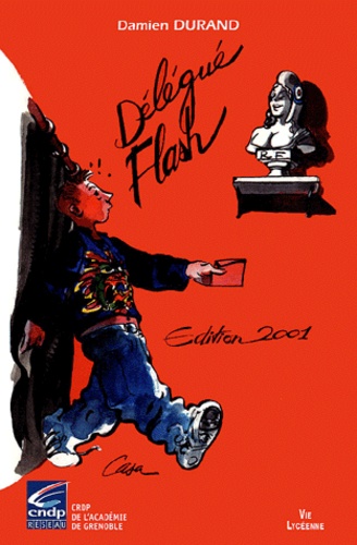 Damien Durand - Délégué Flash. - Edition 2001.