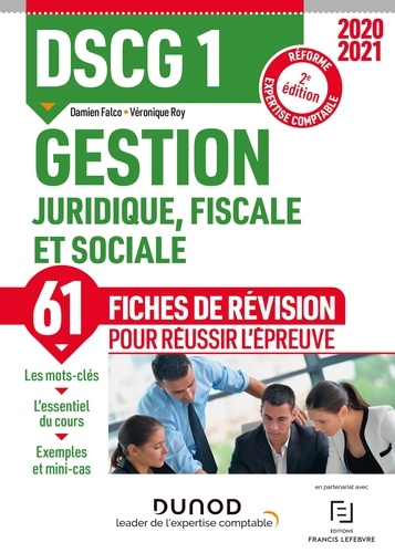 Damien Falco et Véronique Roy - DSCG 1 Gestion juridique, fiscale et sociale - Fiches de révision - 2020-2021.