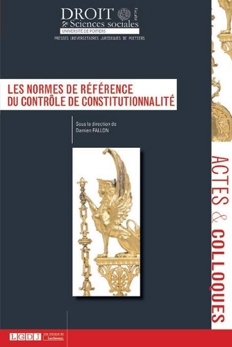 Damien Fallon - Les normes de référence du contrôle de constitutionnalité.