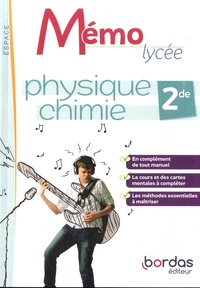Damien Faraco et Mathieu Ruffenach - Physique chimie 2de Mémo lycée Espace.