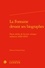 La Fontaine devant ses biographes. Deux siècles de lecture critique indirecte (1650-1850)