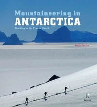  Damien Gildea - Antarctic Peninsula - Mountaineering in Antarctica - Travel Guide.