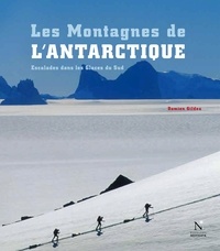  Damien Gildea - La Géorgie du Sud - Les Montagnes de l'Antarctique - Guide de voyage.