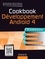 Cookbook Développement Android 4. 60 recettes de pros