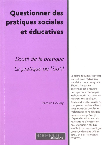 Damien Gouëry - Questionner les pratiques sociales et éducatives.