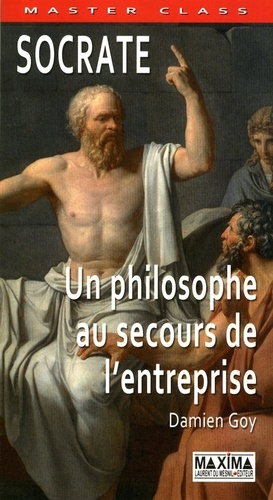 Socrate, un philosophe au secours de l'entreprise