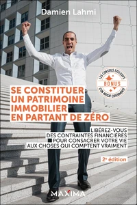 Se constituer un patrimoine immobilier en partant de zéro