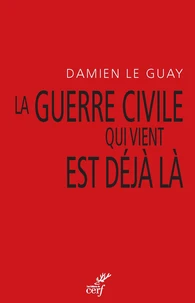 La guerre civile qui vient est déjà là