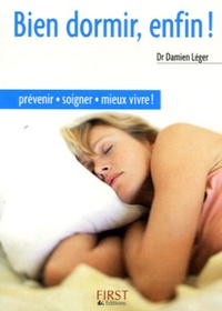 Damien Léger - Bien dormir, enfin !.