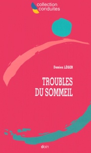 Damien Léger - Troubles Du Sommeil.