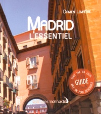 Damien Lemaître - Madrid - L'essentiel. 1 Plan détachable