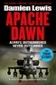 Damien Lewis - Apache Dawn - Always Outnumbered, Never Outgunned.