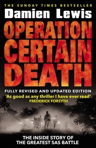Damien Lewis - Operation Certain Death.