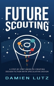  Damien Lutz - Future Scouting.