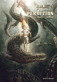 Back to perdition Tome 2