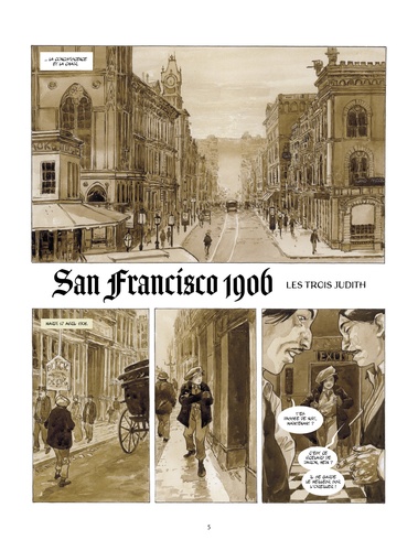 San Francisco 1906. Les trois Judith