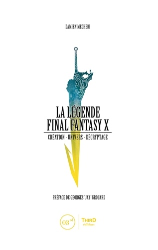 La légende Final Fantasy X