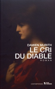 Damien Murith - Le cri du Diable.