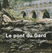 Le Pont du Gard