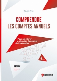 Téléchargement du livre électronique en ligne Comprendre les comptes annuels  - Pour améliorer la situation financière de l'entreprise in French FB2 ePub