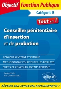Damien Pellen et Jean-Christophe Senez - Conseiller pénitentiaire d'insertion et de probation - Catégorie B.