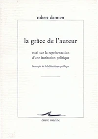 La grâce de l'auteur.