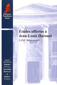 Damien Salles et Alexandre Deroche - Etudes offertes à Jean-Louis Harouel - Liber amicorum.