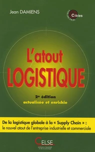 L'atout logistique