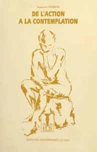 De l'action à la contemplation