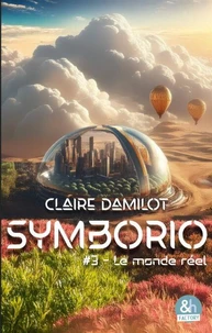 Symborio #3 - Le monde réel